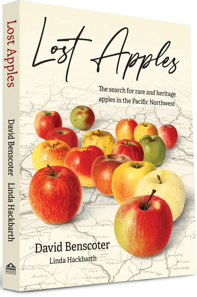 Lost Apples: The search for rare and heritage apples in the Pacific Northwest